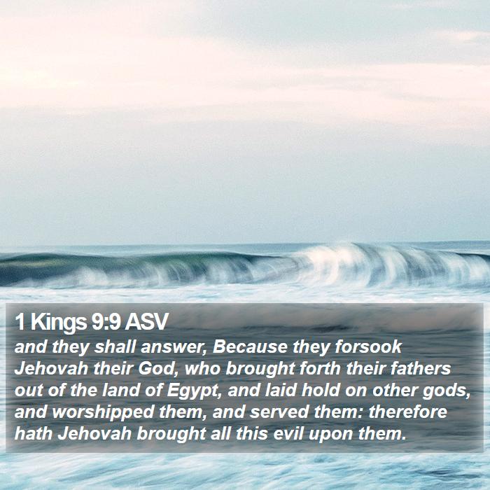 1 Kings 9:9 ASV Bible Study