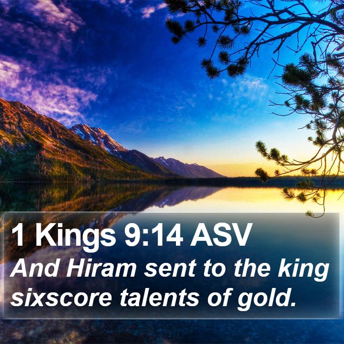 1 Kings 9:14 ASV Bible Study