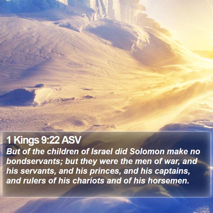 1 Kings 9:22 ASV Bible Study