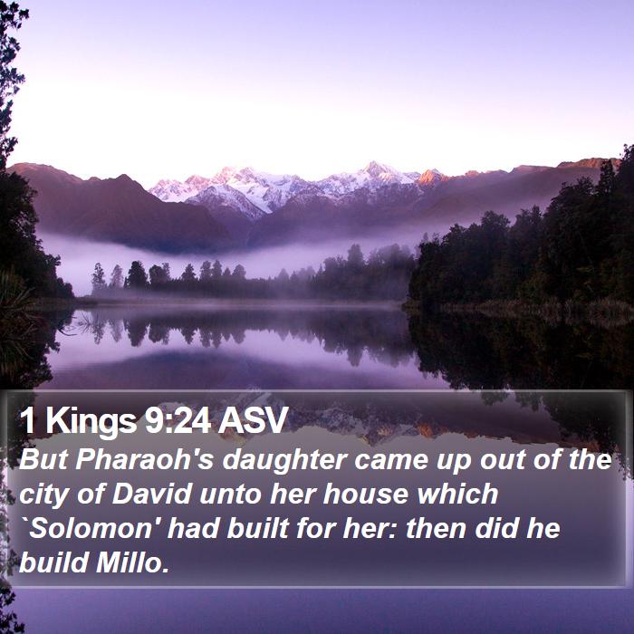 1 Kings 9:24 ASV Bible Study