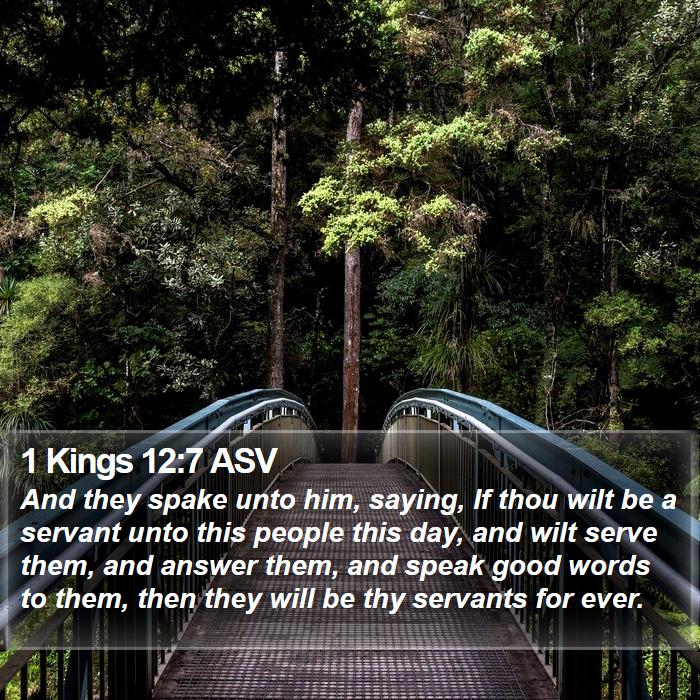 1 Kings 12:7 ASV Bible Study