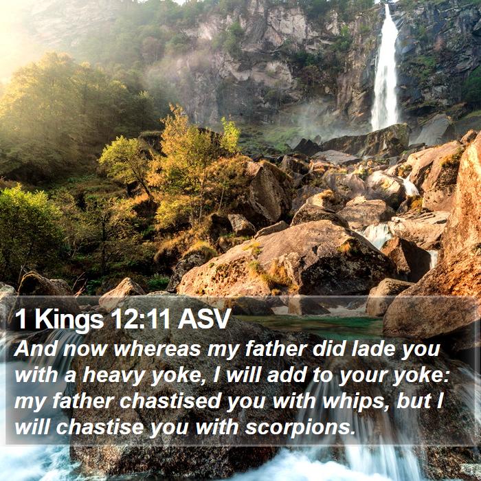 1 Kings 12:11 ASV Bible Study