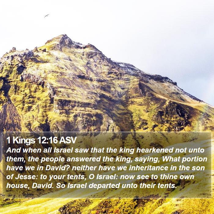 1 Kings 12:16 ASV Bible Study