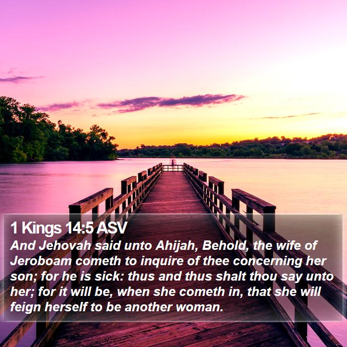 1 Kings 14:5 ASV Bible Study