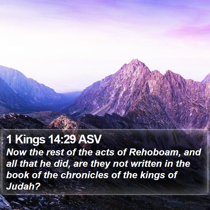 1 Kings 14:29 ASV Bible Study