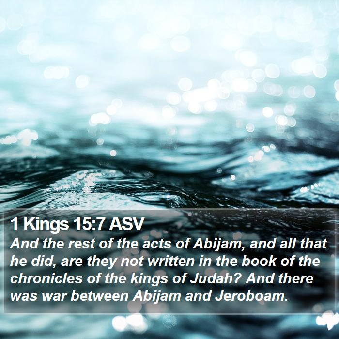 1 Kings 15:7 ASV Bible Study