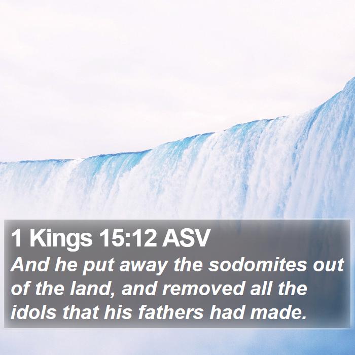 1 Kings 15:12 ASV Bible Study