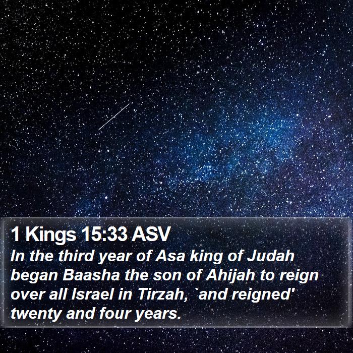 1 Kings 15:33 ASV Bible Study