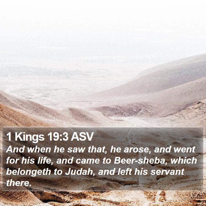 1 Kings 19:3 ASV Bible Study