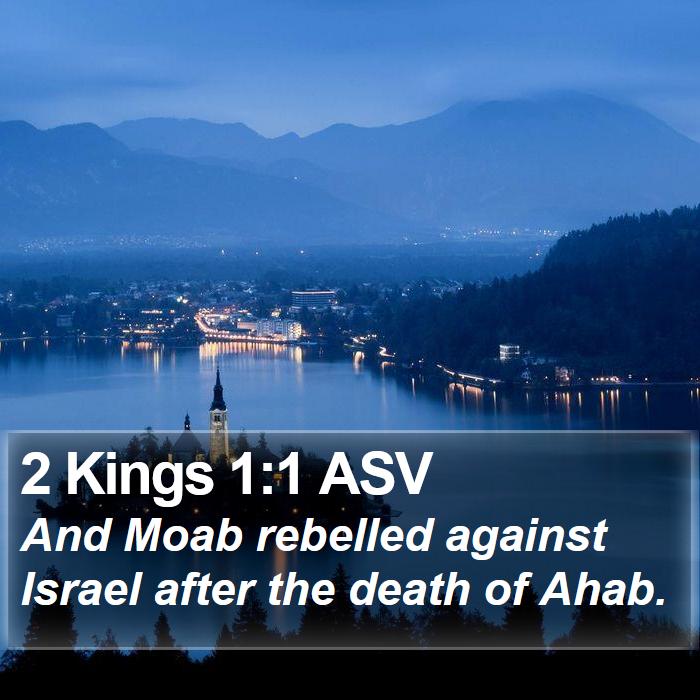 2 Kings 1:1 ASV Bible Study