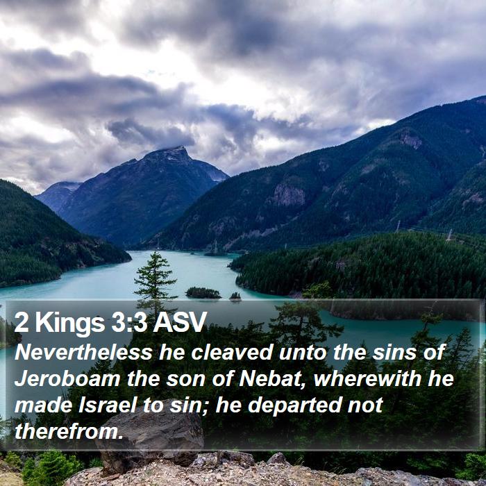 2 Kings 3:3 ASV Bible Study