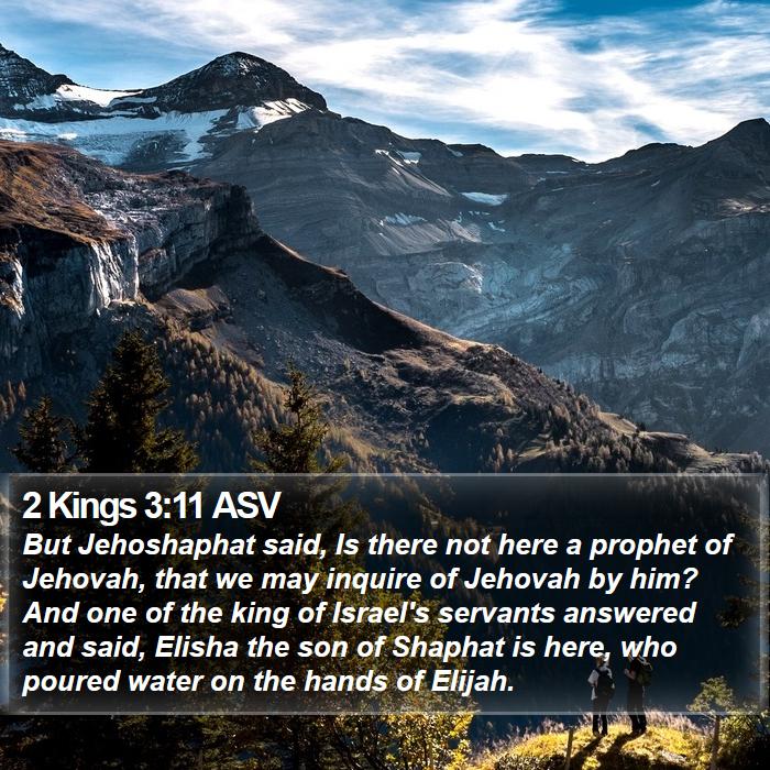 2 Kings 3:11 ASV Bible Study