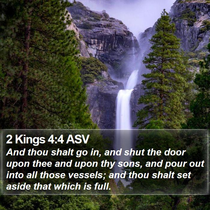 2 Kings 4:4 ASV Bible Study