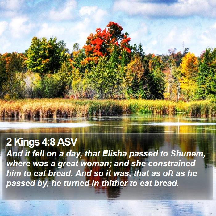 2 Kings 4:8 ASV Bible Study