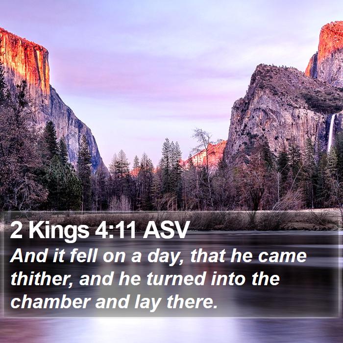 2 Kings 4:11 ASV Bible Study