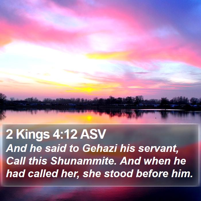 2 Kings 4:12 ASV Bible Study