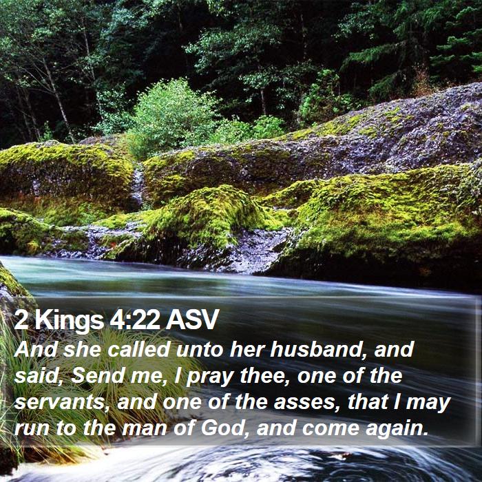 2 Kings 4:22 ASV Bible Study