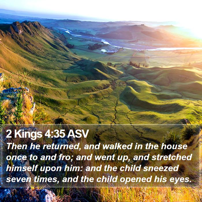 2 Kings 4:35 ASV Bible Study