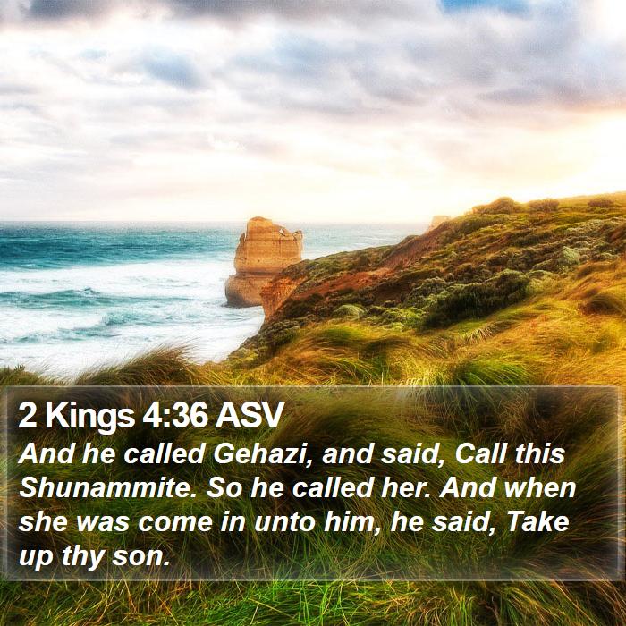 2 Kings 4:36 ASV Bible Study