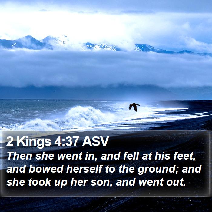 2 Kings 4:37 ASV Bible Study