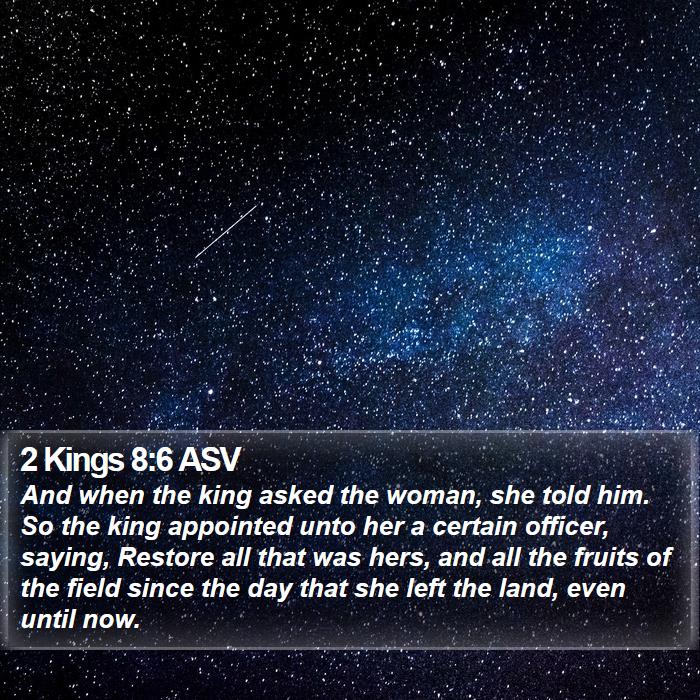 2 Kings 8:6 ASV Bible Study