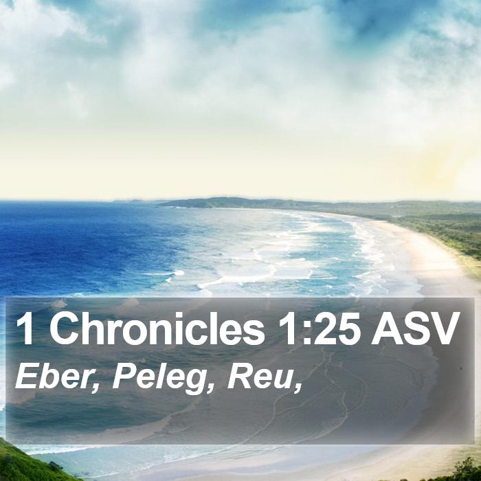 1 Chronicles 1:25 ASV Bible Study