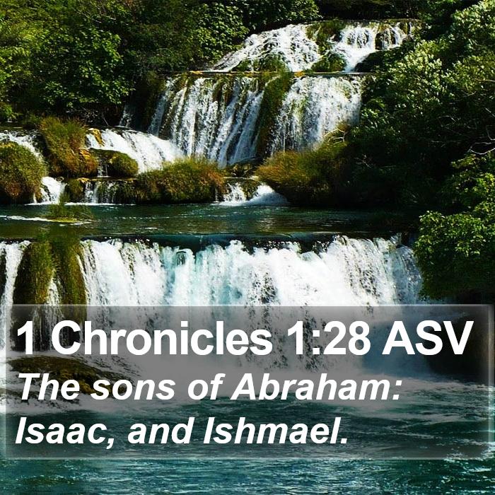 1 Chronicles 1:28 ASV Bible Study