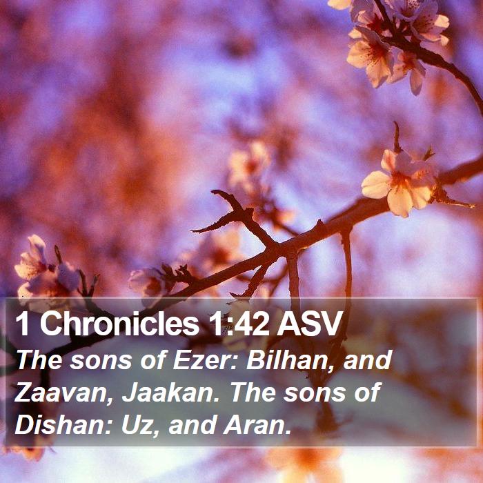 1 Chronicles 1:42 ASV Bible Study