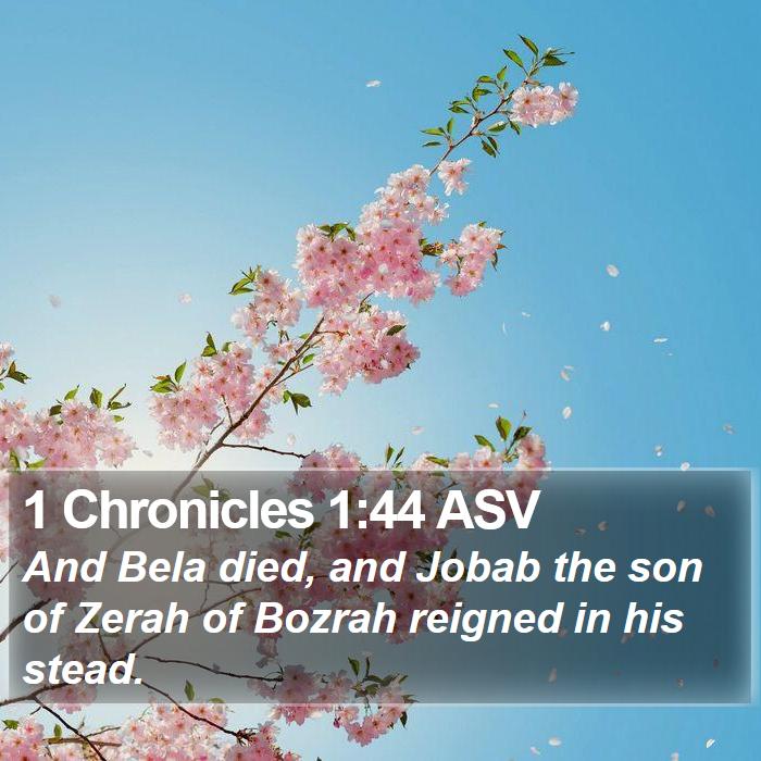 1 Chronicles 1:44 ASV Bible Study