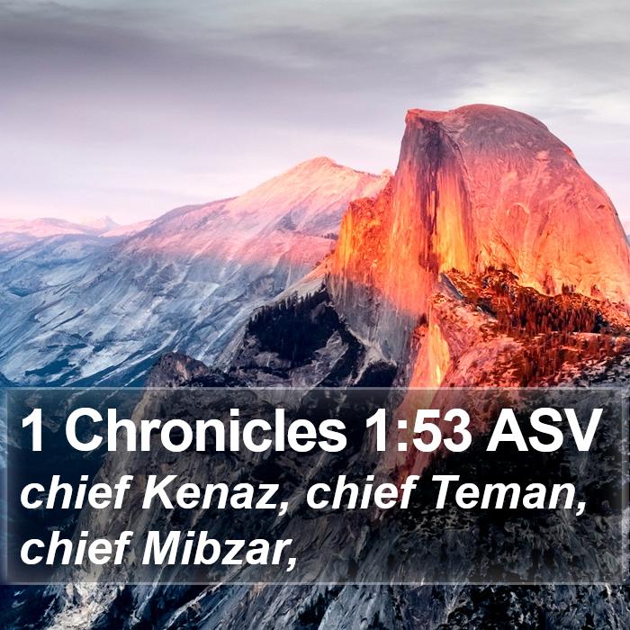 1 Chronicles 1:53 ASV Bible Study