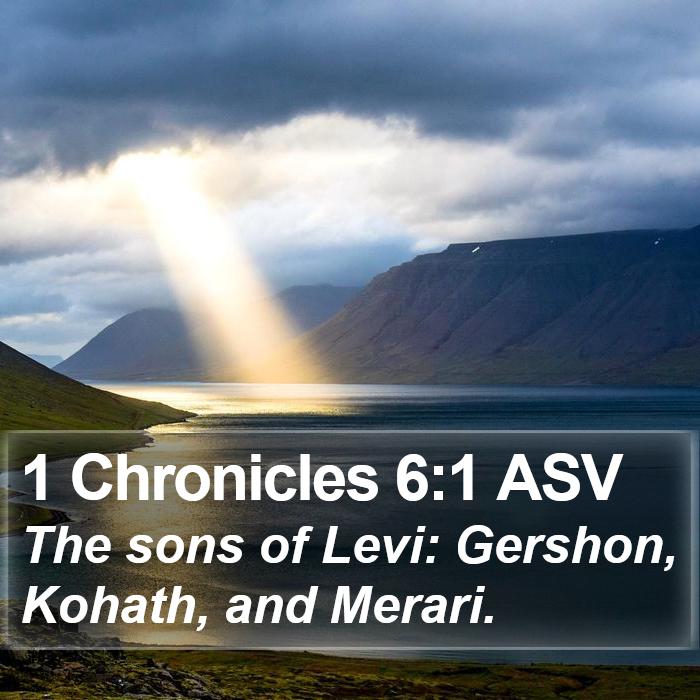 1 Chronicles 6:1 ASV Bible Study