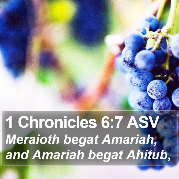 1 Chronicles 6:7 ASV Bible Study