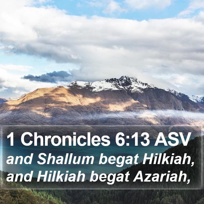 1 Chronicles 6:13 ASV Bible Study