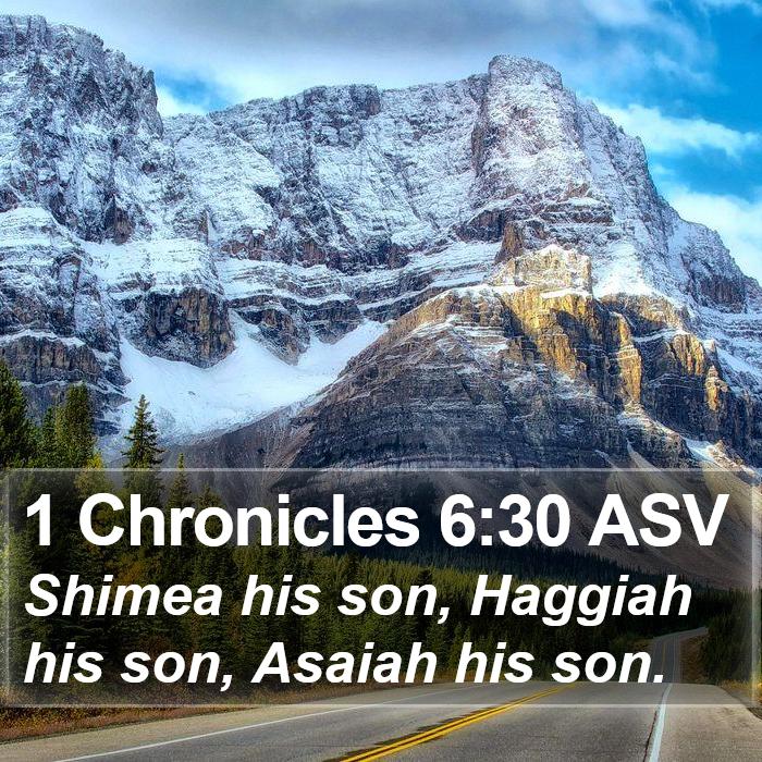 1 Chronicles 6:30 ASV Bible Study