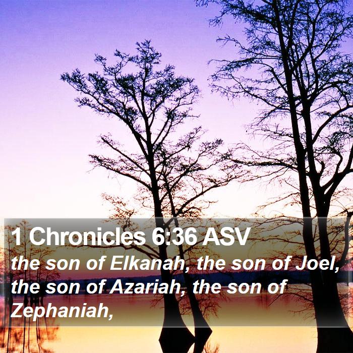 1 Chronicles 6:36 ASV Bible Study