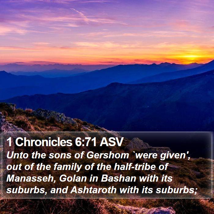 1 Chronicles 6:71 ASV Bible Study