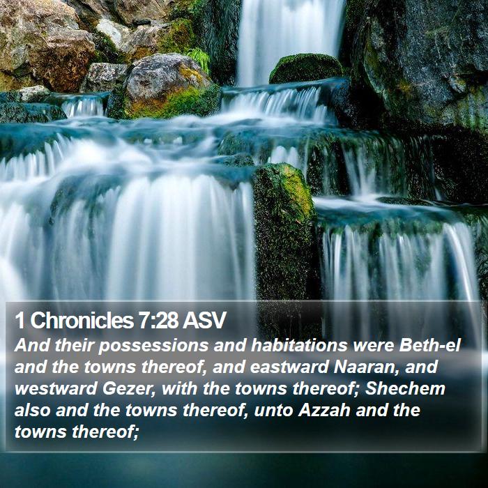 1 Chronicles 7:28 ASV Bible Study