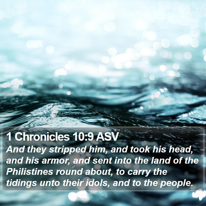 1 Chronicles 10:9 ASV Bible Study