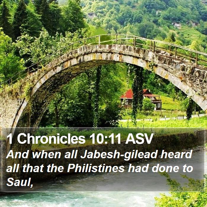 1 Chronicles 10:11 ASV Bible Study