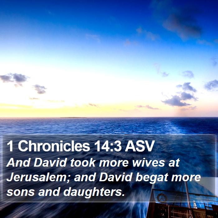 1 Chronicles 14:3 ASV Bible Study