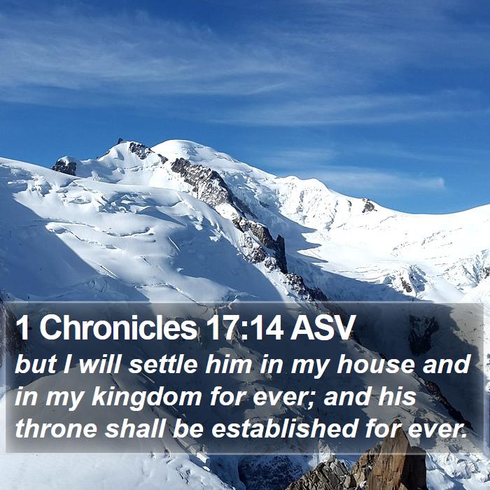 1 Chronicles 17:14 ASV Bible Study