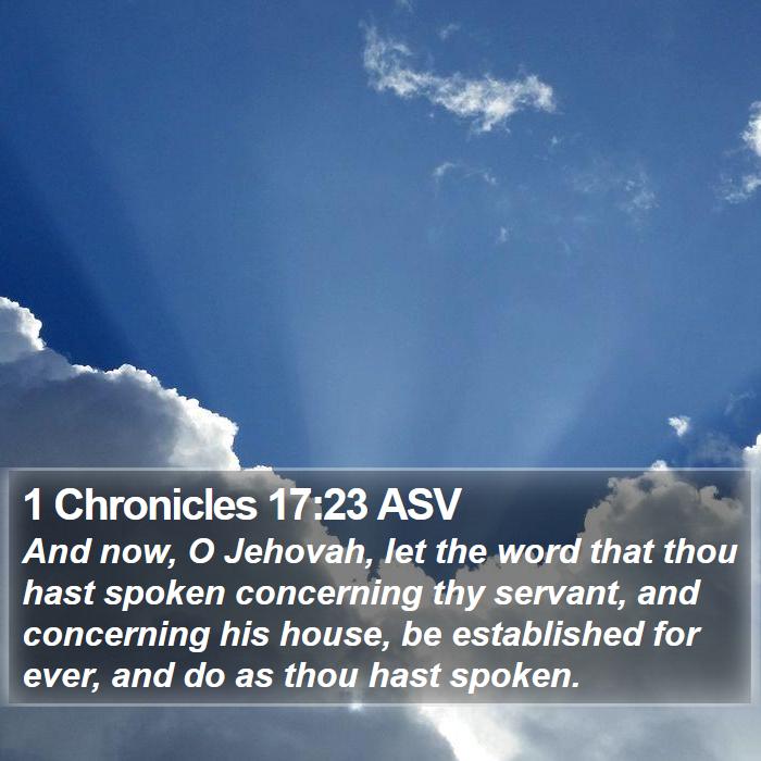 1 Chronicles 17:23 ASV Bible Study