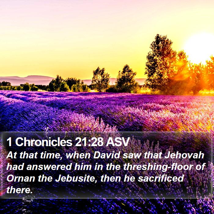 1 Chronicles 21:28 ASV Bible Study