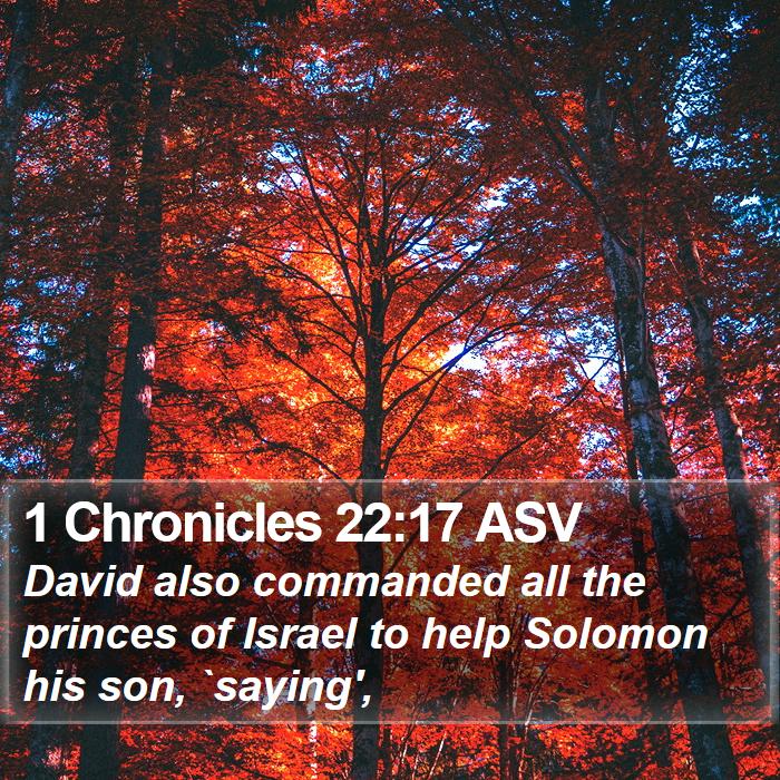 1 Chronicles 22:17 ASV Bible Study