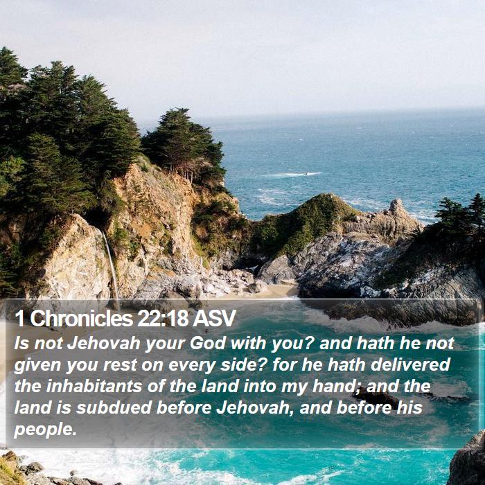 1 Chronicles 22:18 ASV Bible Study