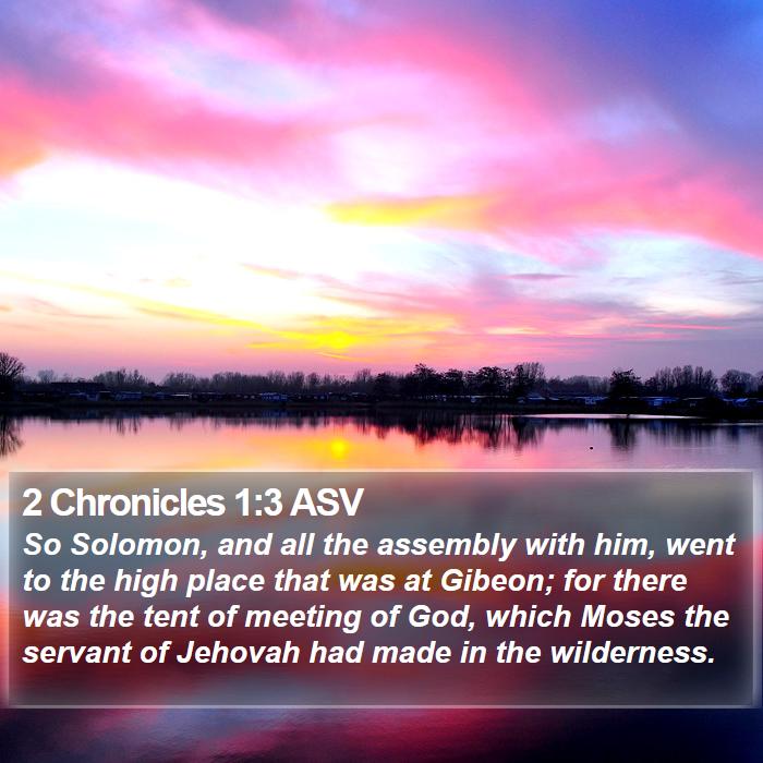 2 Chronicles 1:3 ASV Bible Study