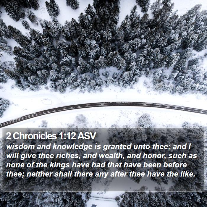 2 Chronicles 1:12 ASV Bible Study