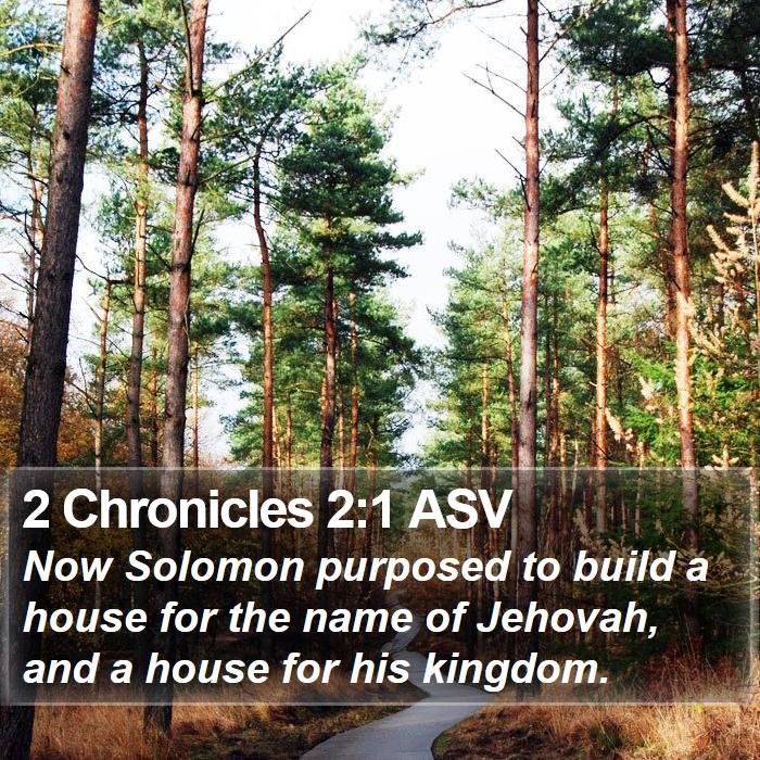 2 Chronicles 2:1 ASV Bible Study