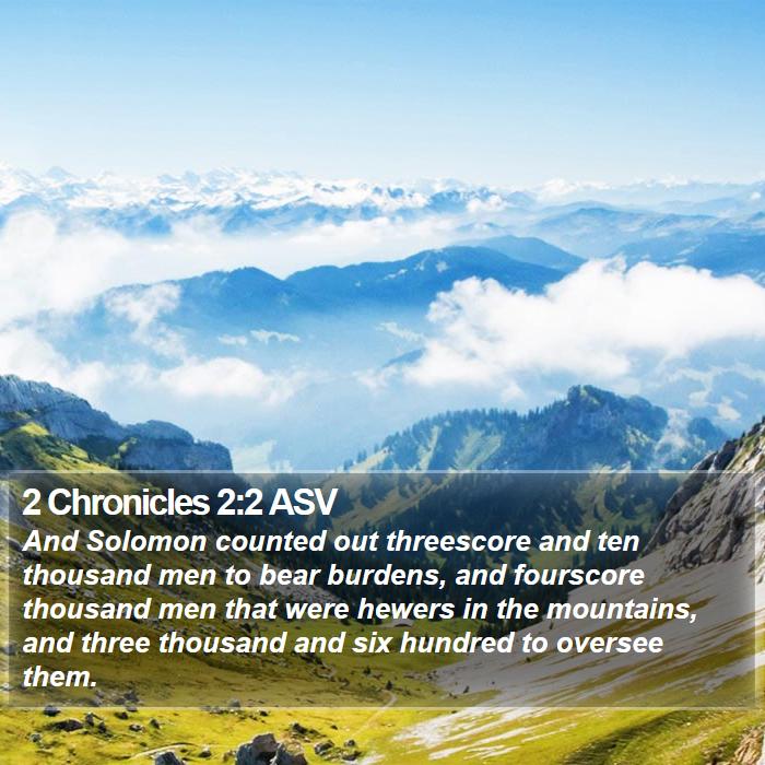 2 Chronicles 2:2 ASV Bible Study