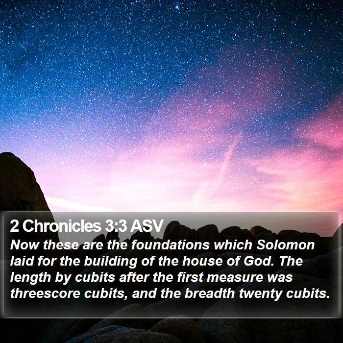 2 Chronicles 3:3 ASV Bible Study